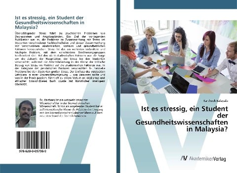 Ist es stressig, ein Student der Gesundheitswissenschaften in Malaysia? - Kartheek Balapala