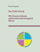 Cover-Bild zum Titel 'Das ELSA-Prinzip' von 'Romy Kopsch'