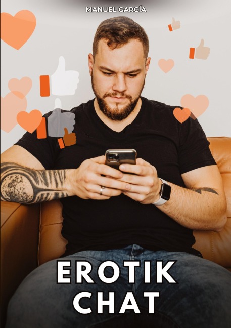 Erotik-Chat - Manuel García