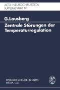 Cover-Bild zum Titel 'Zentrale Störungen der Temperaturregulation' von 'Gerhard Lausberg'