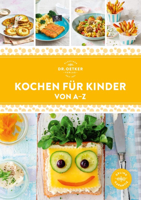 Kochen für Kinder von A-Z - Oetker Verlag