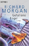 Cover-Bild zum Titel 'Gefallene Engel' von 'Richard Morgan'