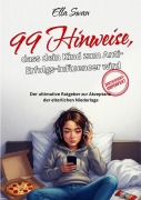 Cover-Bild zum Titel '99 Hinweise, dass dein Kind zum Anti-Erfolgs-Influencer wird' von 'Ella Swan'