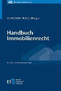 Handbuch Immobilienrecht - Dennis Berling, Niki Ruge, Michael Sauthoff, Alexander Schreiber, Christoph Schreiber