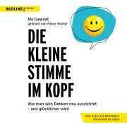 Cover-Bild zum Titel 'Die kleine Stimme im Kopf' von 'Mo Gawdat'