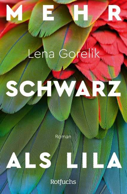 Mehr Schwarz als Lila - Lena Gorelik