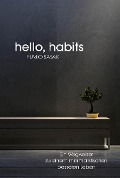 Hello, habits - Fumio Sasaki