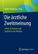 Cover-Bild zum Titel 'Die ärztliche Zweitmeinung' von ''