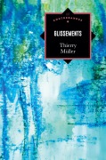 Cover-Bild zum Titel 'Glissements' von 'Thierry Müller'