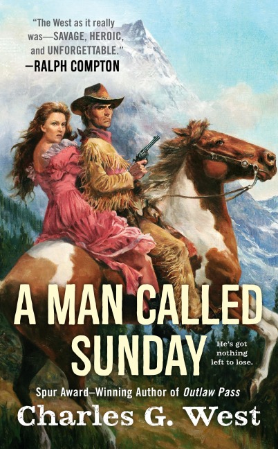 A Man Called Sunday - Charles G West