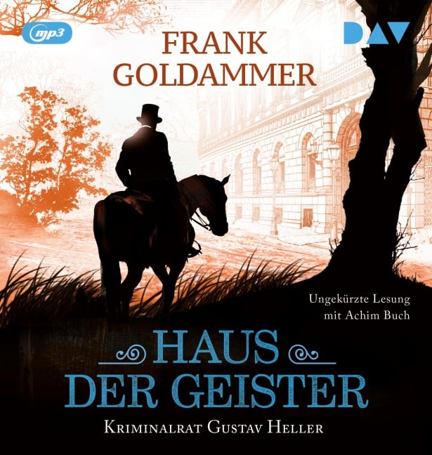 Haus der Geister. Kriminalrat Gustav Heller 2 - Frank Goldammer