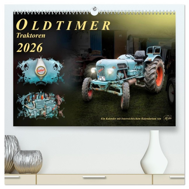 Oldtimer - Traktoren (hochwertiger Premium Wandkalender 2026 DIN A2 quer), Kunstdruck in Hochglanz - Peter Roder