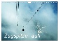 Zugspitze aufi (Wandkalender 2025 DIN A4 quer), CALVENDO Monatskalender - Eike Winter