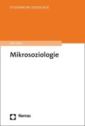 Mikrosoziologie - Karl Lenz