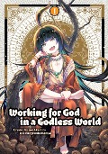 Working for God in a Godless World Vol.1 - Aoi Akashiro