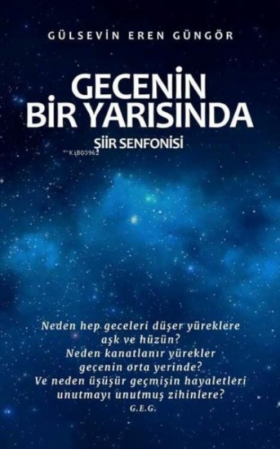 Gecenin Bir Yarisinda Ciltli - Gülsevin Eren Güngör
