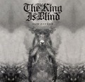 Our Father - The King Is Blind