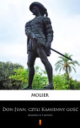 Don Juan, czyli Kamienny gosc - Molier