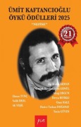 Cover-Bild zum Titel 'Ümit Kaftancioglu Öykü Ödülleri 2025' von 'Kolektif'