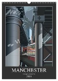 Manchester, Homage to a Great City. (Wall Calendar 2024 DIN A3 portrait), CALVENDO 12 Month Wall Calendar - Stephen Millership