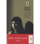 Cover-Bild zum Titel 'Le sermon sur la chûte de Rome' von 'Jérôme Ferrari'