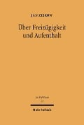 Cover-Bild zum Titel 'Über Freizügigkeit und Aufenthalt' von 'Jan Ziekow'