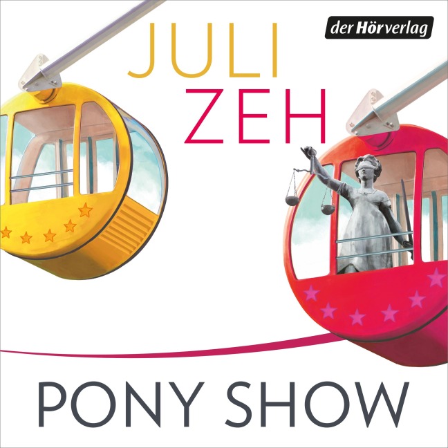 Pony Show - Juli Zeh
