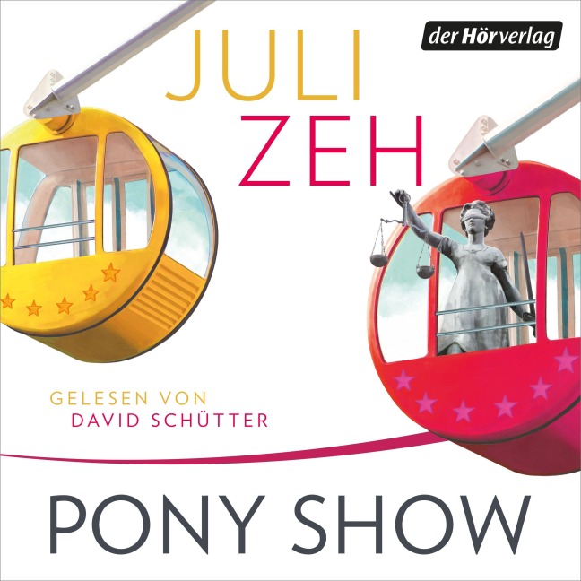 Pony Show - Juli Zeh