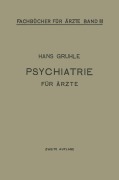 Cover-Bild zum Titel 'Psychiatrie für Ärzte' von 'Hans W. Gruhle'