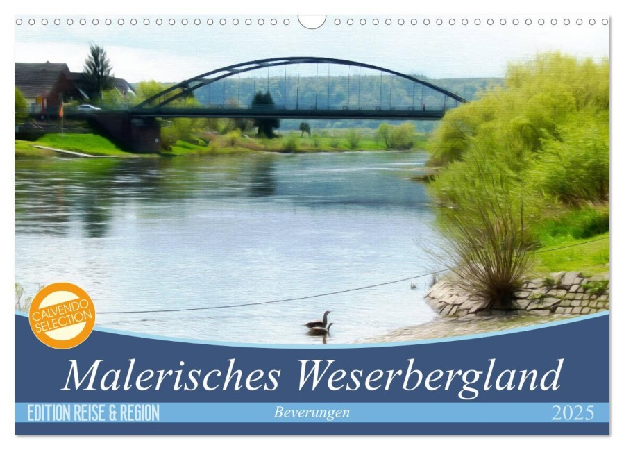 Malerisches Weserbergland - Beverungen (Wandkalender 2025 DIN A3 quer), CALVENDO Monatskalender - Sonja Teßen