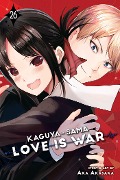 Cover-Bild zum Titel 'Kaguya-Sama: Love Is War, Vol. 26' von 'Aka Akasaka'