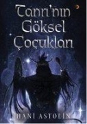 Cover-Bild zum Titel 'Tanrinin Göksel Cocuklari' von 'Hani Astolin'