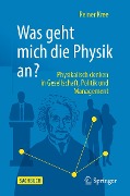 Cover-Bild zum Titel 'Was geht mich die Physik an?' von 'Reiner Kree'