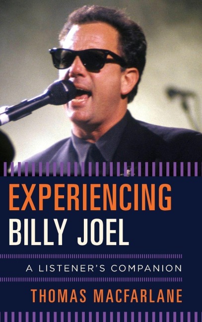 Experiencing Billy Joel - Thomas Macfarlane