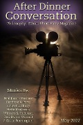 Cover-Bild zum Titel 'After Dinner Conversation Magazine' von 'Neil James Hudson, Harrison V. Perry, Robert Collings, Holly McGinnis, William S. Hubbartt'