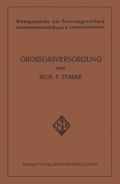 Großgasversorgung - Rich. F. Starke