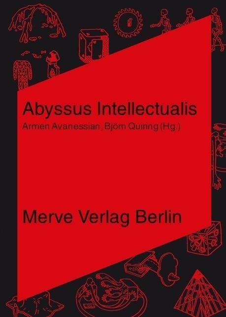 Abyssus Intellectualis - Amanda Beech, Quentin Meillassoux, Reza Negarestani