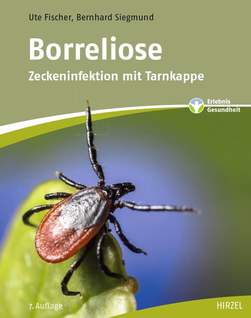 Borreliose - Ute Fischer, Bernhard Siegmund