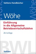 Cover-Bild zum Titel 'Einführung in die Allgemeine Betriebswirtschaftslehre' von 'Günter Wöhe, Ulrich Döring, Gerrit Brösel'