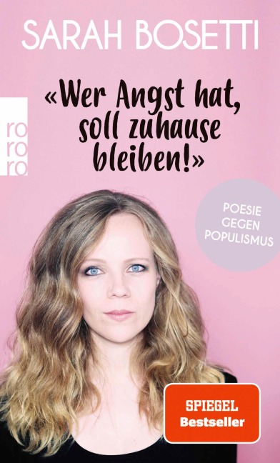 'Wer Angst hat, soll zuhause bleiben!' - Sarah Bosetti