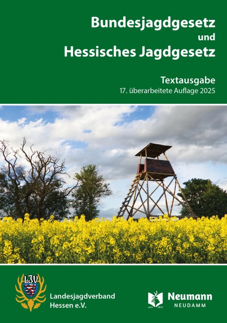 Bundesjagdgesetz und Hessisches Jagdgesetz - 