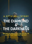 Cover-Bild zum Titel 'The Diamond & The Darkness (The Otto Bell Series, #1)' von 'Otto Bell'
