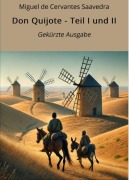 Cover-Bild zum Titel 'Don Quijote - Teil I und II' von 'Miguel De Cervantes Saavedra'