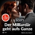 Cover-Bild zum Titel 'Der Milliardär geht aufs Ganze - Julian' von 'J. S. Scott'
