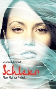 Cover-Bild zum Titel 'Schleier' von 'Stephanie Rohrbach'