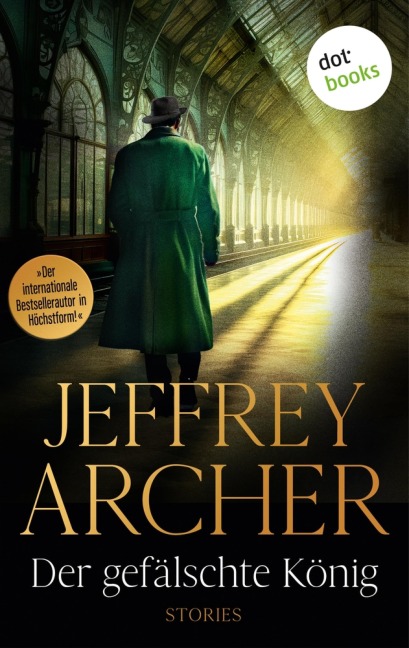 Der gefälschte König - Jeffrey Archer