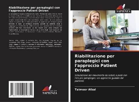 Riabilitazione per paraplegici con l'approccio Patient Driven - Taimoor Afzal