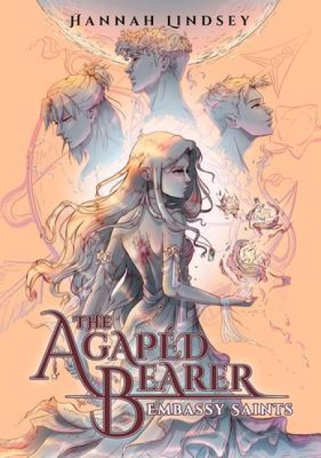 The Agapéd Bearer - Hannah Taylor Lindsey