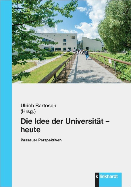 Die Idee der Universität - heute - 