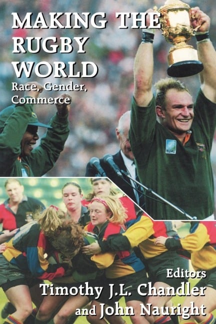 Making the Rugby World - 